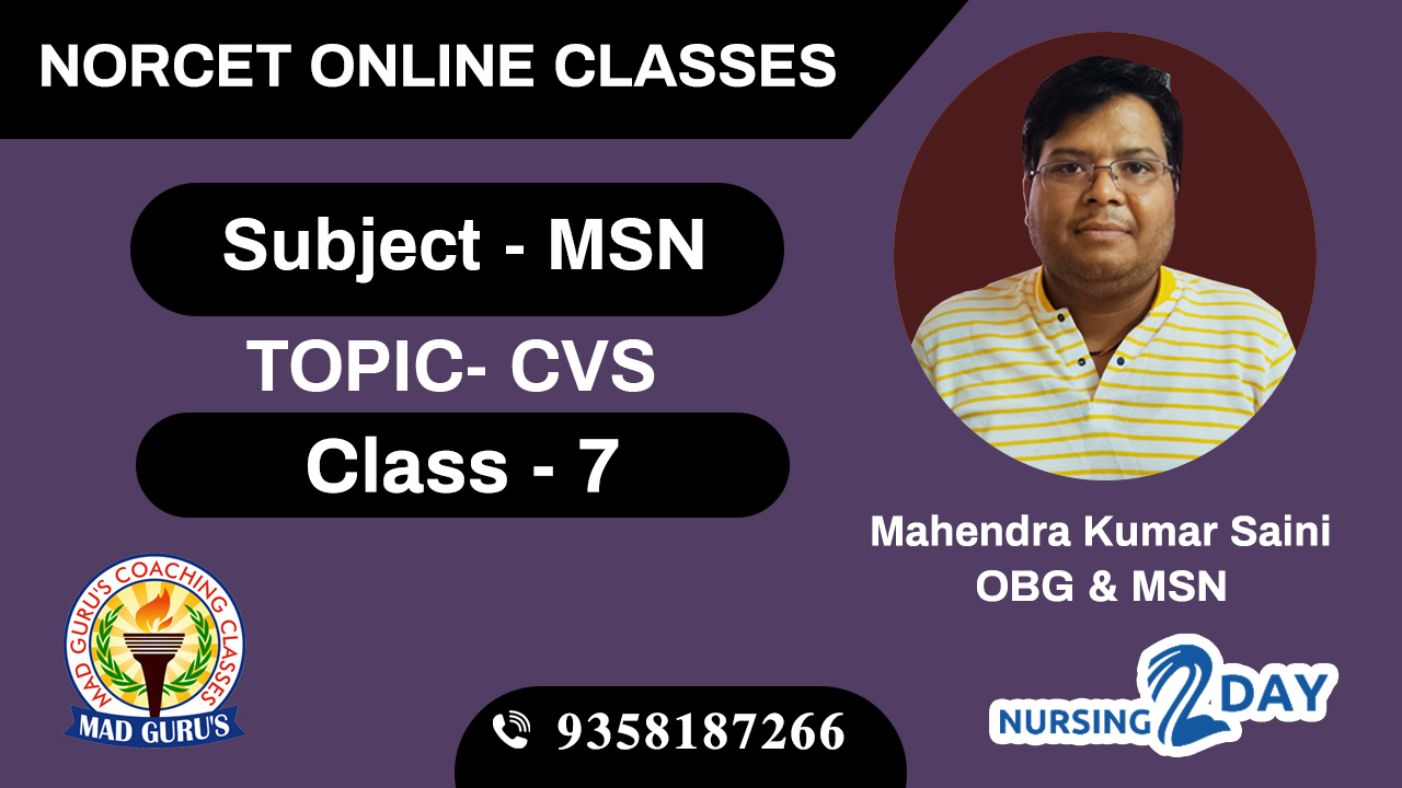 NORCET MSN CVS CLASS 7